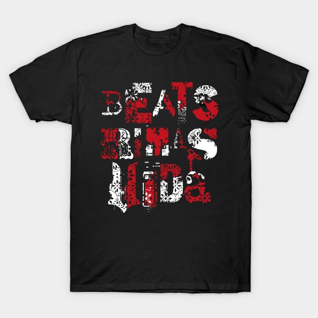 BEATS RIMAS VIDA 03 T-Shirt by 2 souls